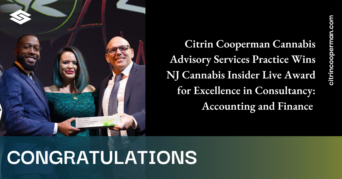 Citrin Cooperman Wins NJ Cannabis Insider Live Award For Accounting And ...