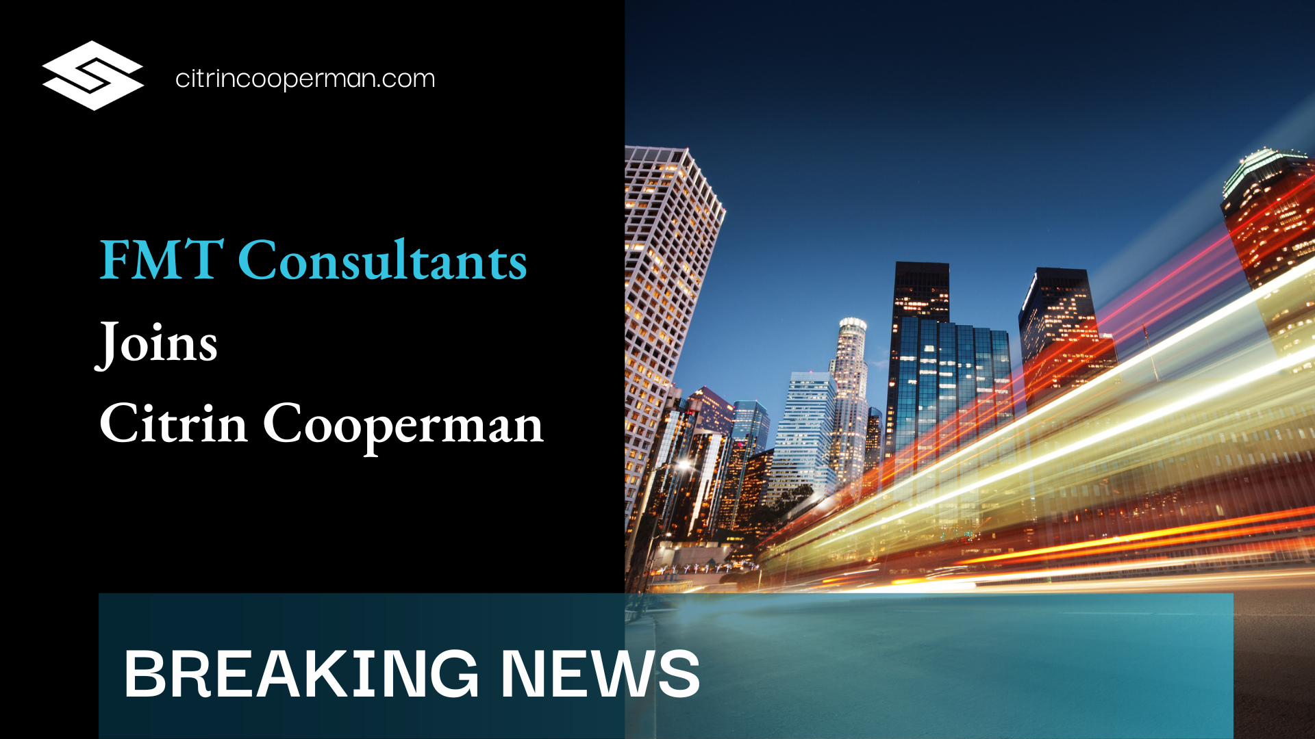 Citrin Cooperman Advisors Expands Services Depth With Joining Of FMT ...