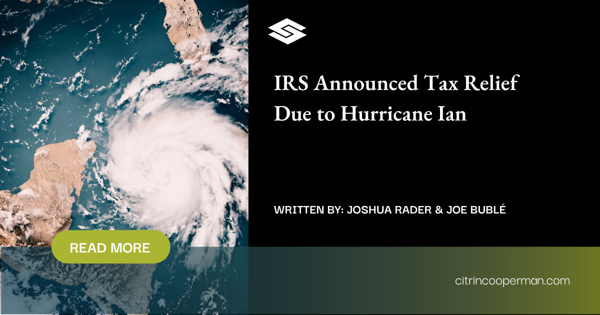 IRS Announced Tax Relief Due To Hurricane Ian